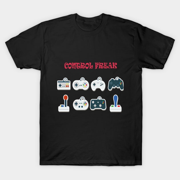 Gaming Control Freak T-Shirt by Ledos